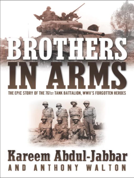 Title details for Brothers in Arms by Kareem Abdul-Jabbar - Wait list